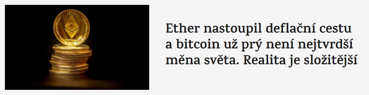 ether nastoupil na deflační cestu a bitcoin už prý není nejtvrdší měna světa realita je složitější